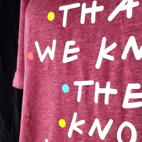 Friends Tee Shirt With Funny Quote - Picture 3 of 6